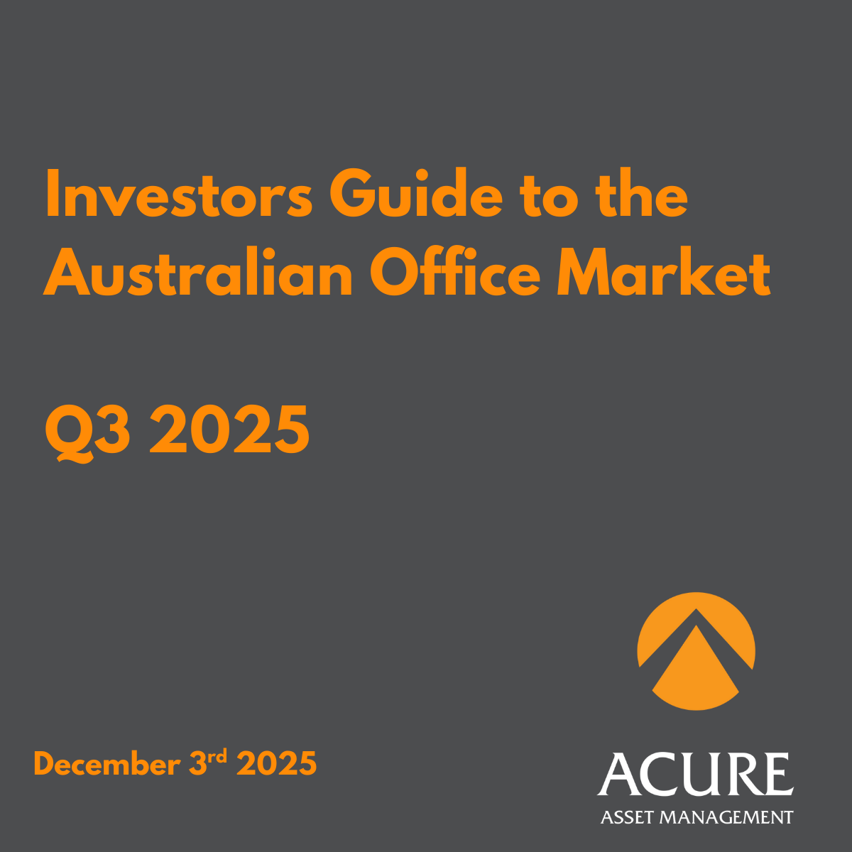 Investors Guide to the Australian Office Market Q3 2025